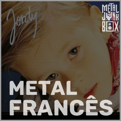 bandas de metal frances metaljunkbox podcast