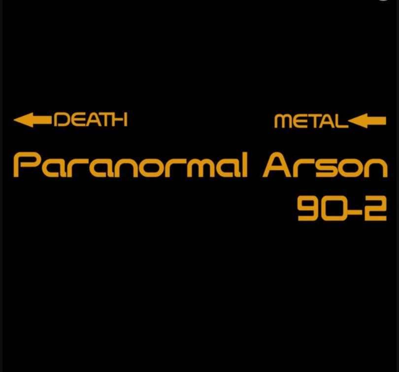 Paranormal Arson