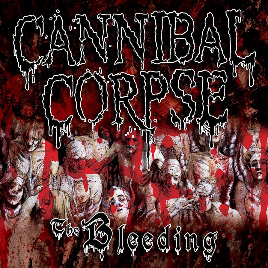 6 cannibal corpse the bleeding