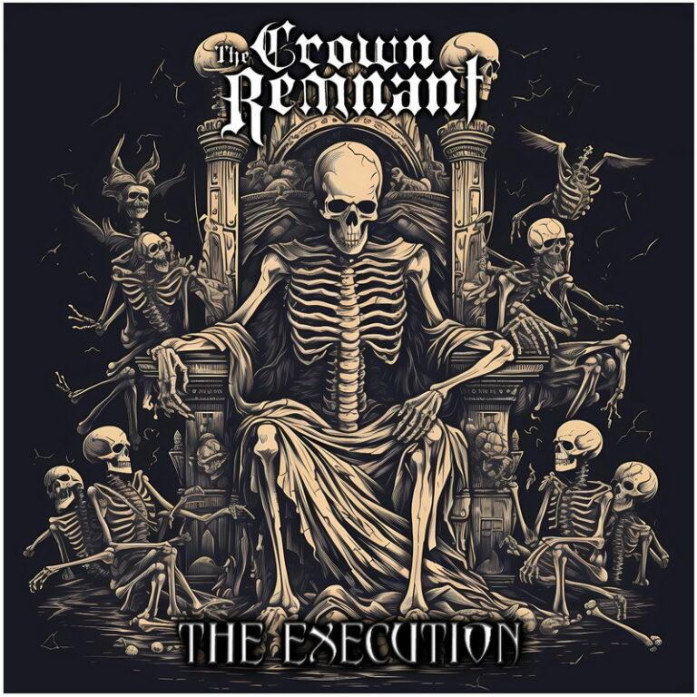 The Crown Remnant The Execution