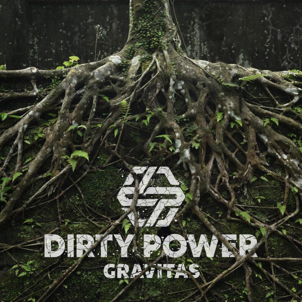 dirty power gravitas cover