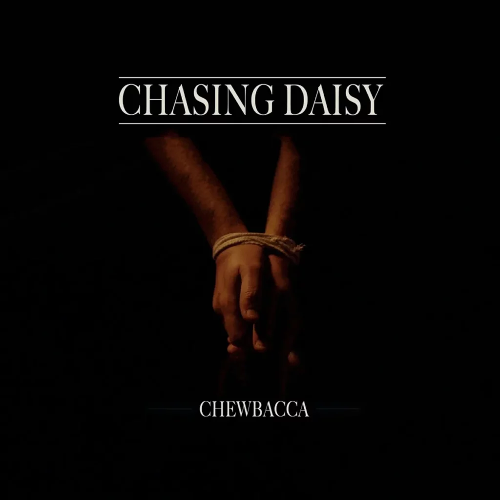 CHASING DAISY CHEWBACCA jpg