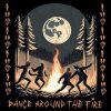 Death Rattle Disco - Dance Around The Fire