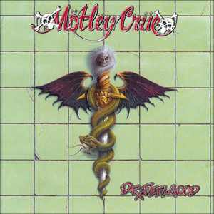 28. Motley Crue Dr. Feelgood