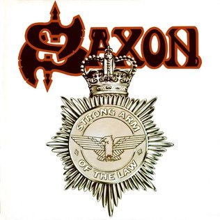 29. Saxon Strong Arm Of The Law