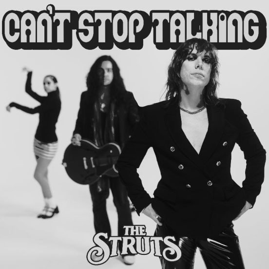 the struts cant stop talking