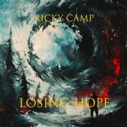 Ricky Camp - Losing Hope